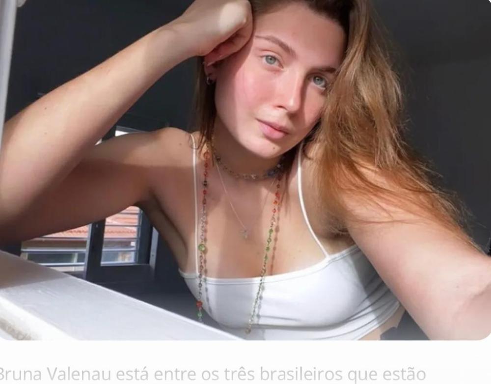 Bruna Valeanu, brasileira estava desaparecida em Israel desde sábado (7)