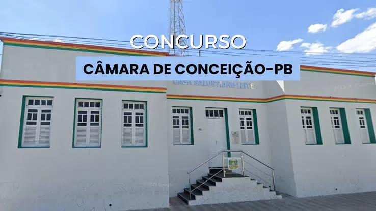 Câmara Municipal de Conceição abre Concurso Público para preenchimento de cinco vagas